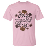 May You Have The Confidence Of A Mediorcre White Man T Shirt Vintage Floral