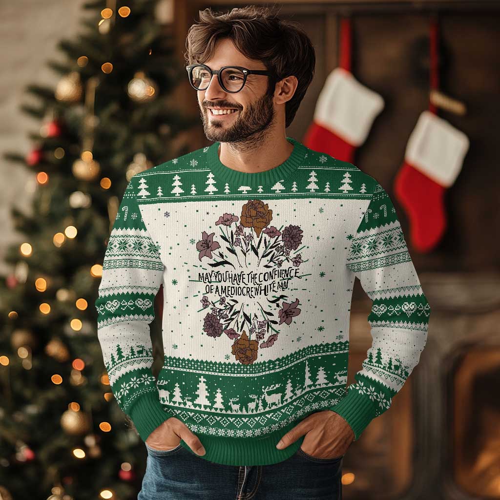 May You Have The Confidence Of A Mediorcre White Man Knitted Sweatshirt Vintage Floral - Wonder Print Shop