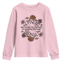 May You Have The Confidence Of A Mediorcre White Man Youth Sweatshirt Vintage Floral