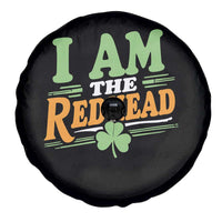 Funny St Patrick's Day I Am The Redhead Spare Tire Cover Shamrock