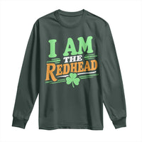 Funny St Patrick's Day I Am The Redhead Long Sleeve Shirt Shamrock