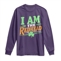 Funny St Patrick's Day I Am The Redhead Long Sleeve Shirt Shamrock
