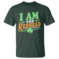 Funny St Patrick's Day I Am The Redhead T Shirt Shamrock