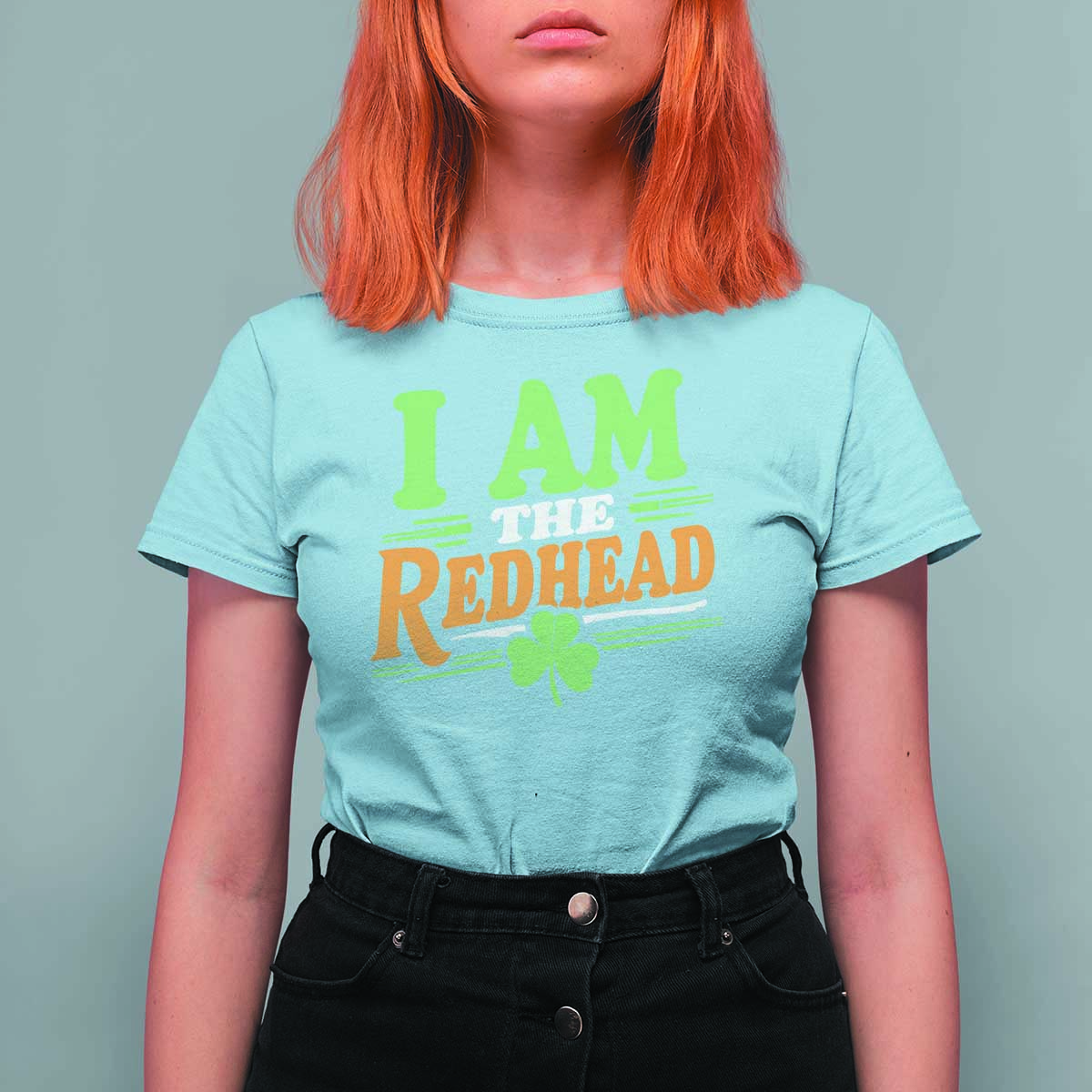 Funny St Patrick's Day I Am The Redhead T Shirt For Women Shamrock