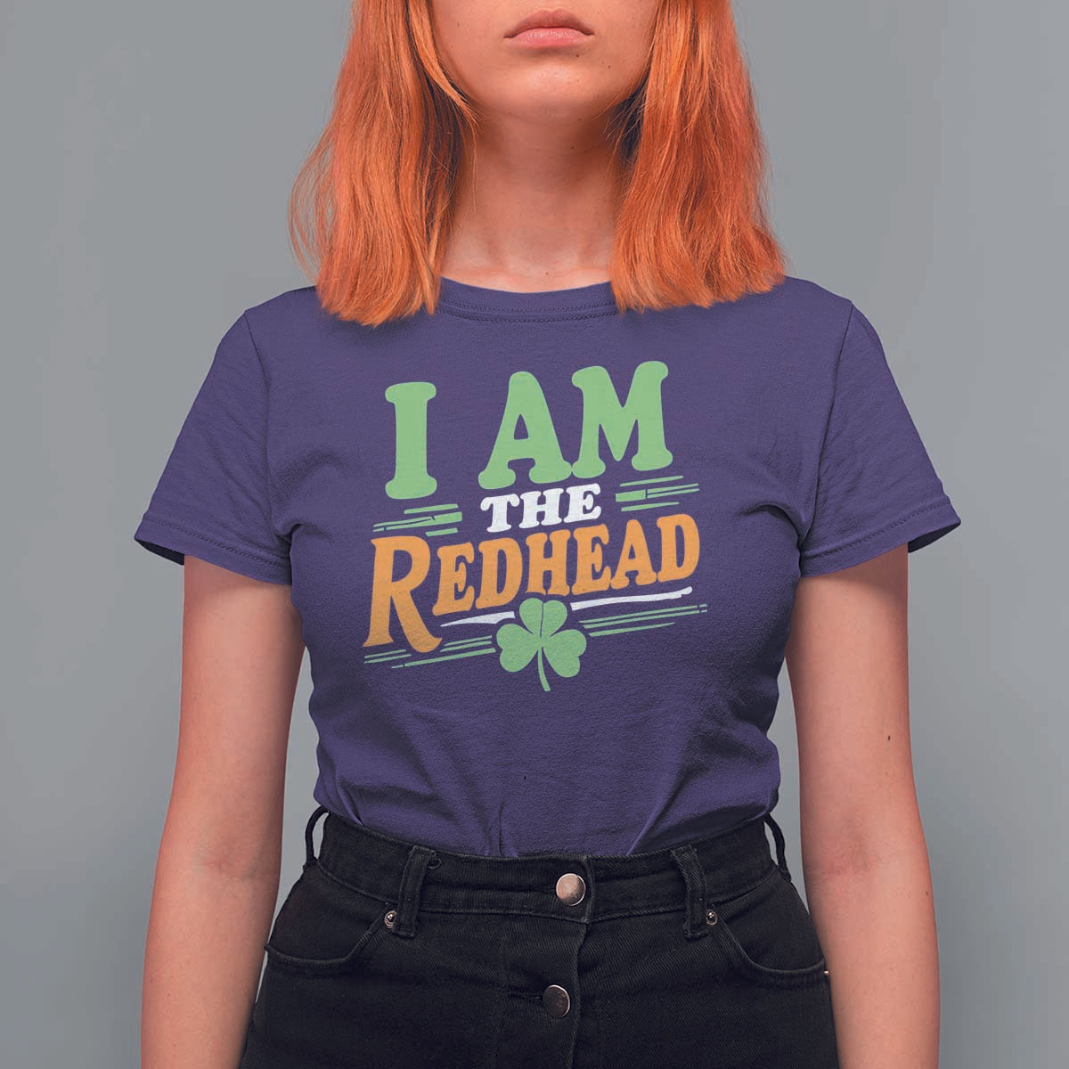 Funny St Patrick's Day I Am The Redhead T Shirt For Women Shamrock