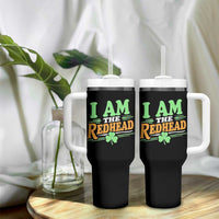Funny St Patrick's Day I Am The Redhead Tumbler With Handle Shamrock