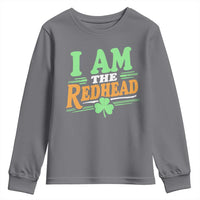 Funny St Patrick's Day I Am The Redhead Youth Sweatshirt Shamrock