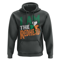 Funny Irish St Patrick's Day I Am The Redhead Hoodie Ireland Flag Shamrock