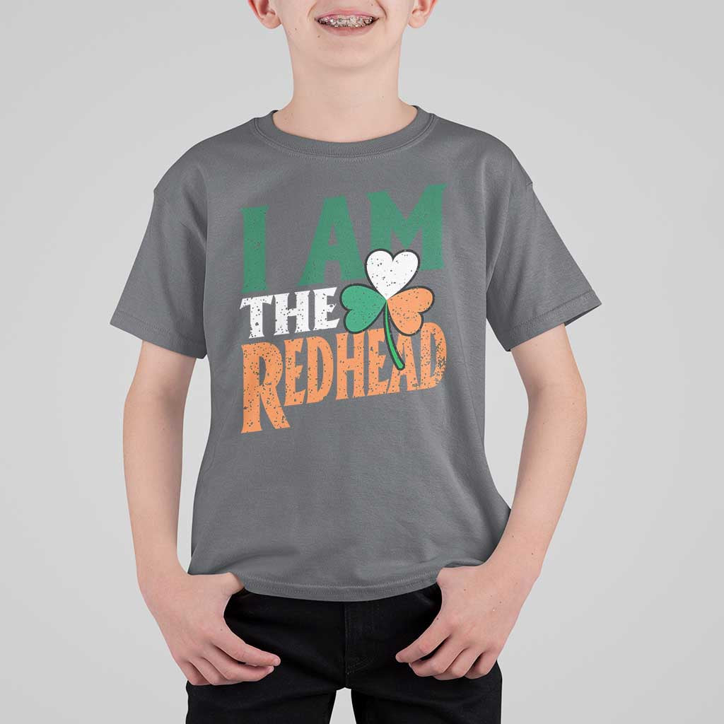 Funny Irish St Patrick's Day I Am The Redhead T Shirt For Kid Ireland Flag Shamrock