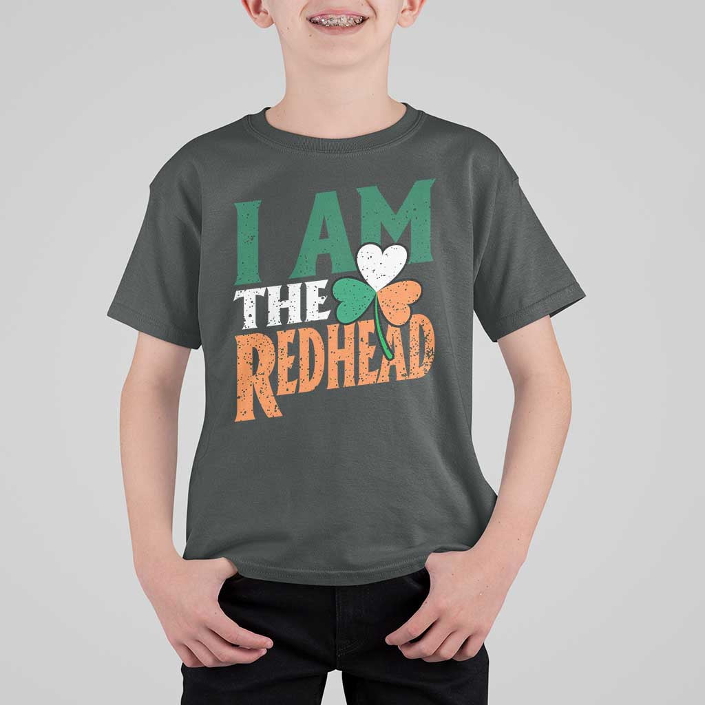Funny Irish St Patrick's Day I Am The Redhead T Shirt For Kid Ireland Flag Shamrock
