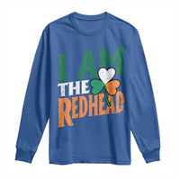 Funny Irish St Patrick's Day I Am The Redhead Long Sleeve Shirt Ireland Flag Shamrock