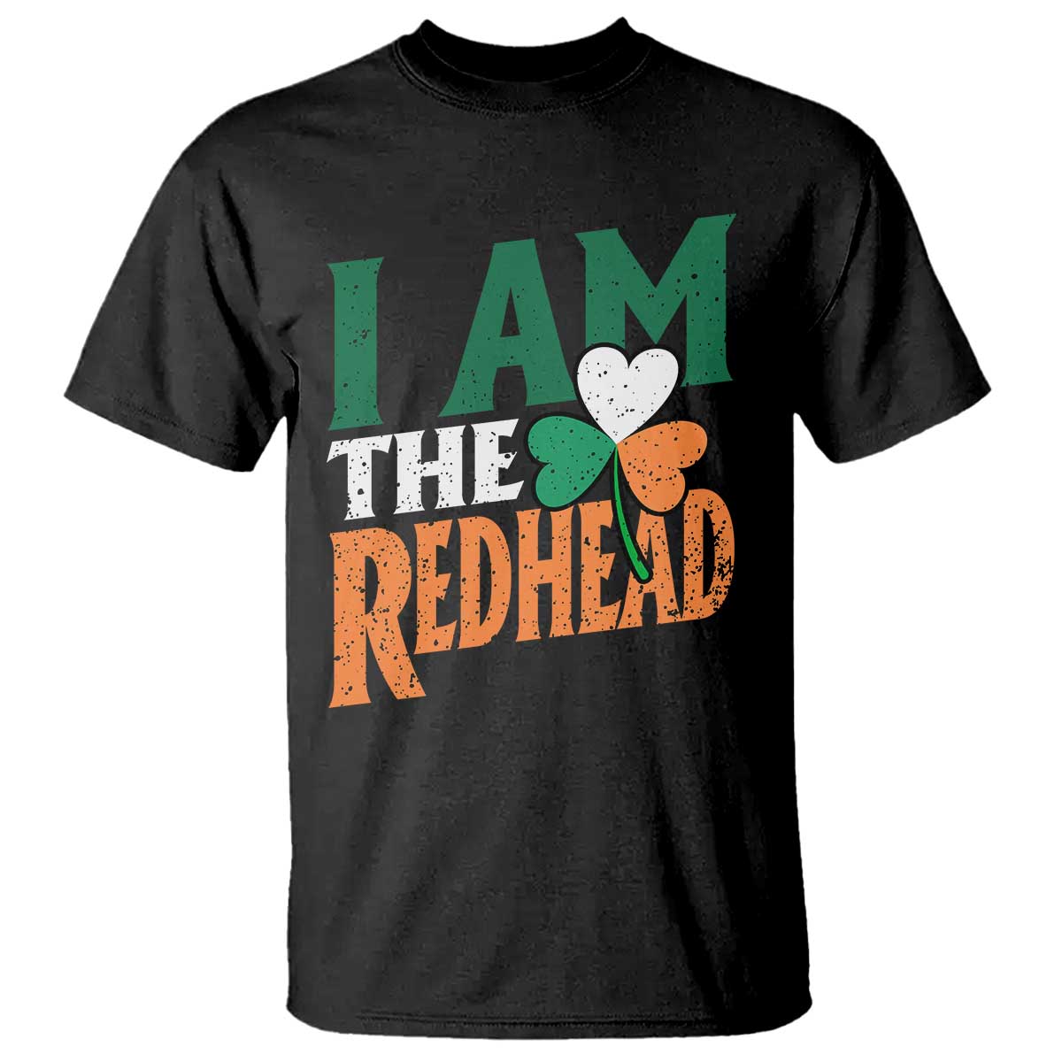 Funny Irish St Patrick's Day I Am The Redhead T Shirt Ireland Flag Shamrock