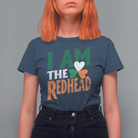 Funny Irish St Patrick's Day I Am The Redhead T Shirt For Women Ireland Flag Shamrock