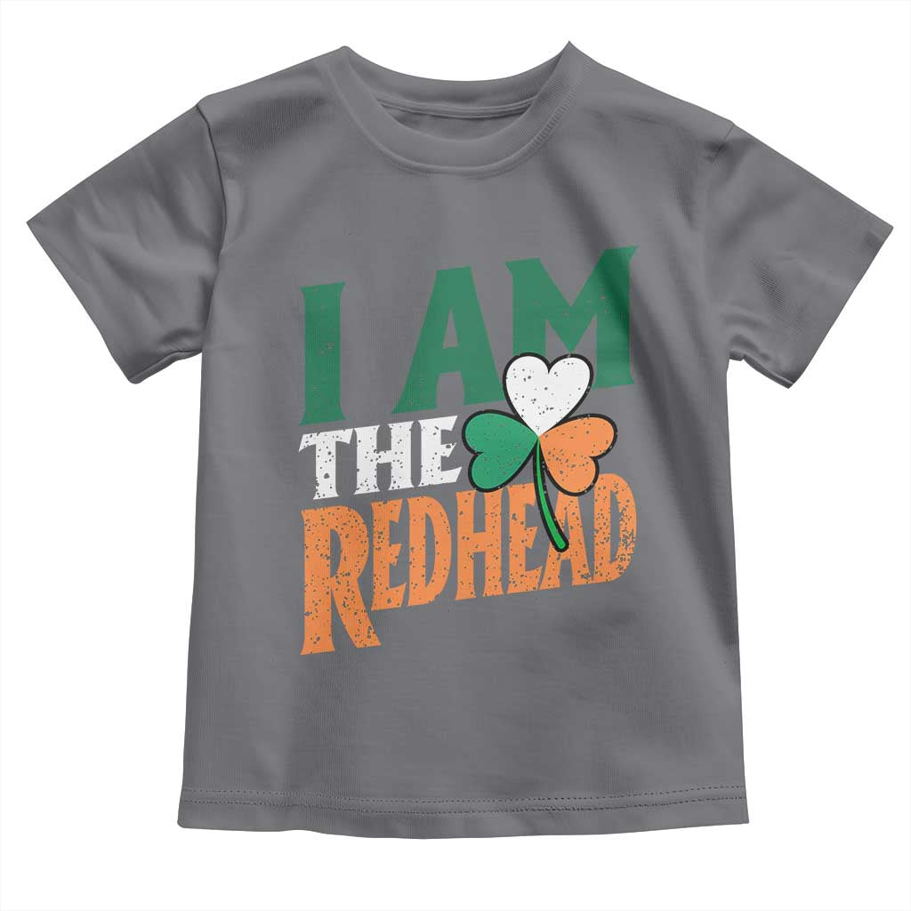 Funny Irish St Patrick's Day I Am The Redhead Toddler T Shirt Ireland Flag Shamrock