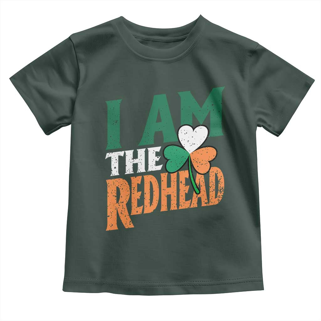 Funny Irish St Patrick's Day I Am The Redhead Toddler T Shirt Ireland Flag Shamrock