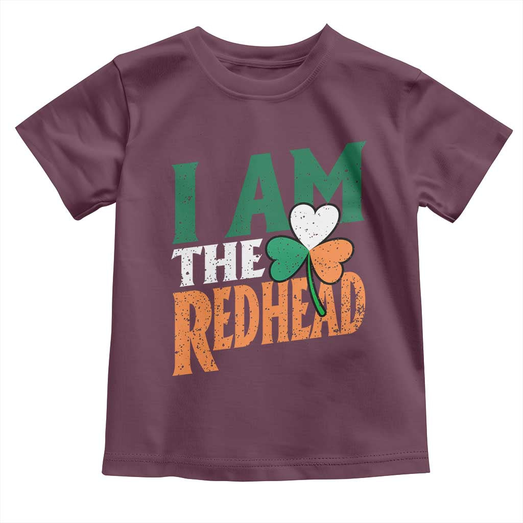 Funny Irish St Patrick's Day I Am The Redhead Toddler T Shirt Ireland Flag Shamrock