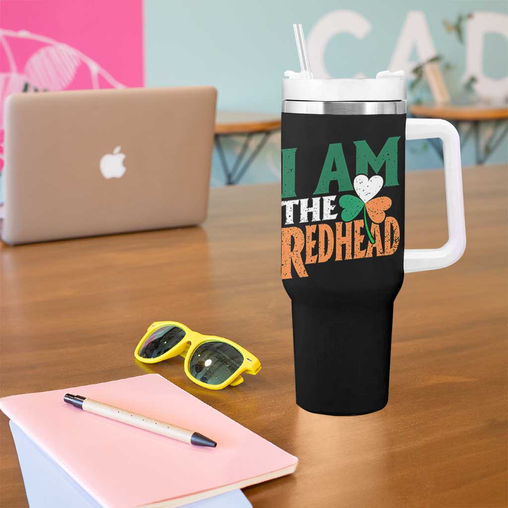 Funny Irish St Patrick's Day I Am The Redhead Tumbler With Handle Ireland Flag Shamrock