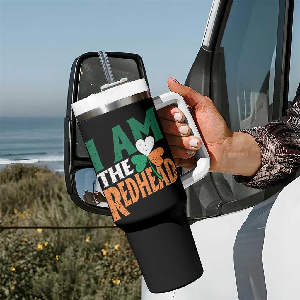 Funny Irish St Patrick's Day I Am The Redhead Tumbler With Handle Ireland Flag Shamrock