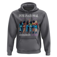 International Women's Day 2025 Hoodie Accelerate Action 8 March IWD