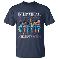 International Women's Day 2025 T Shirt Accelerate Action 8 March IWD