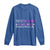 International Women's Day 2025 Long Sleeve Shirt Accelerate Action IWD 8 March