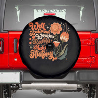 Well Behaved Women Rarely Make History Spare Tire Cover Vintage Boho Flower