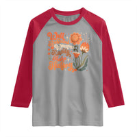 Well Behaved Women Rarely Make History Raglan Shirt Vintage Boho Flower