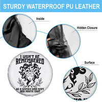 I Won't Be Remembered As A Woman Who Kept Her Mouth Shut Spare Tire Cover