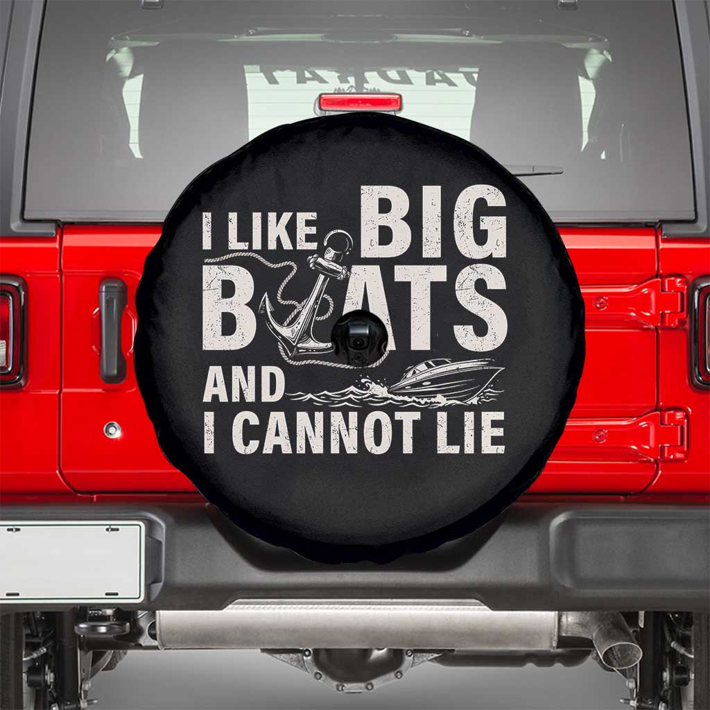 I Like Big Boats And I Cannot Lie Spare Tire Cover Funny Boating Cruise Ship