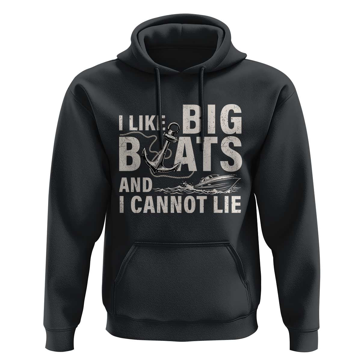 I Like Big Boats And I Cannot Lie Hoodie Funny Boating Cruise Ship