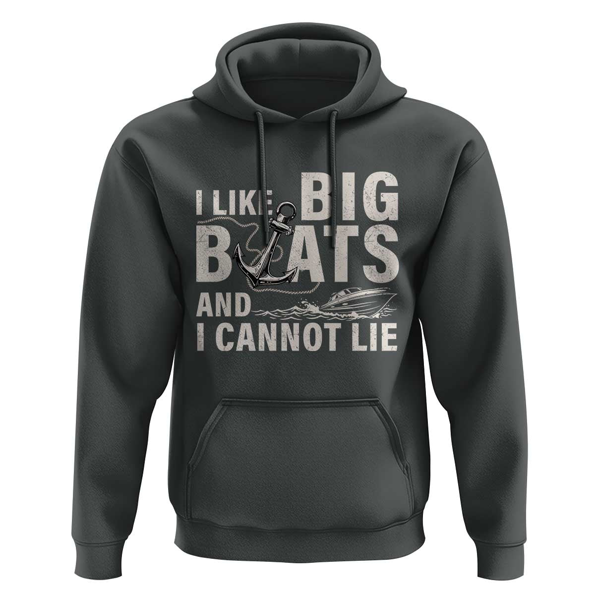 I Like Big Boats And I Cannot Lie Hoodie Funny Boating Cruise Ship