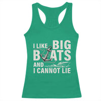 I Like Big Boats And I Cannot Lie Racerback Tank Top Funny Boating Cruise Ship