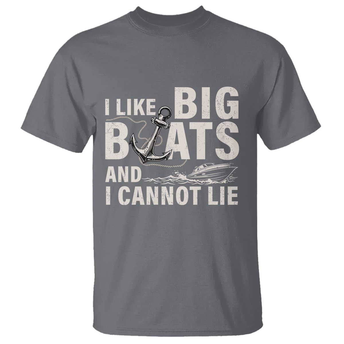 I Like Big Boats And I Cannot Lie T Shirt Funny Boating Cruise Ship