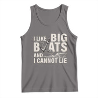 I Like Big Boats And I Cannot Lie Tank Top Funny Boating Cruise Ship