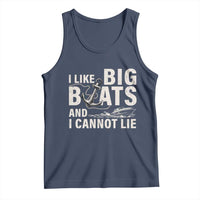 I Like Big Boats And I Cannot Lie Tank Top Funny Boating Cruise Ship
