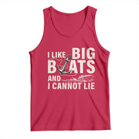 I Like Big Boats And I Cannot Lie Tank Top Funny Boating Cruise Ship