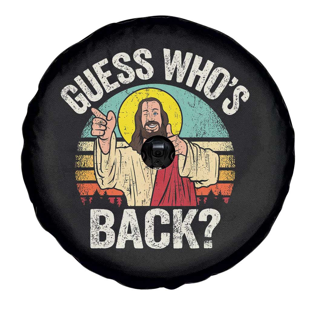 Funny Guess Who Is Back Jesus Easter Christian Spare Tire Cover