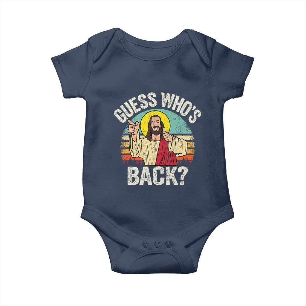Funny Guess Who Is Back Jesus Easter Christian Baby Onesie