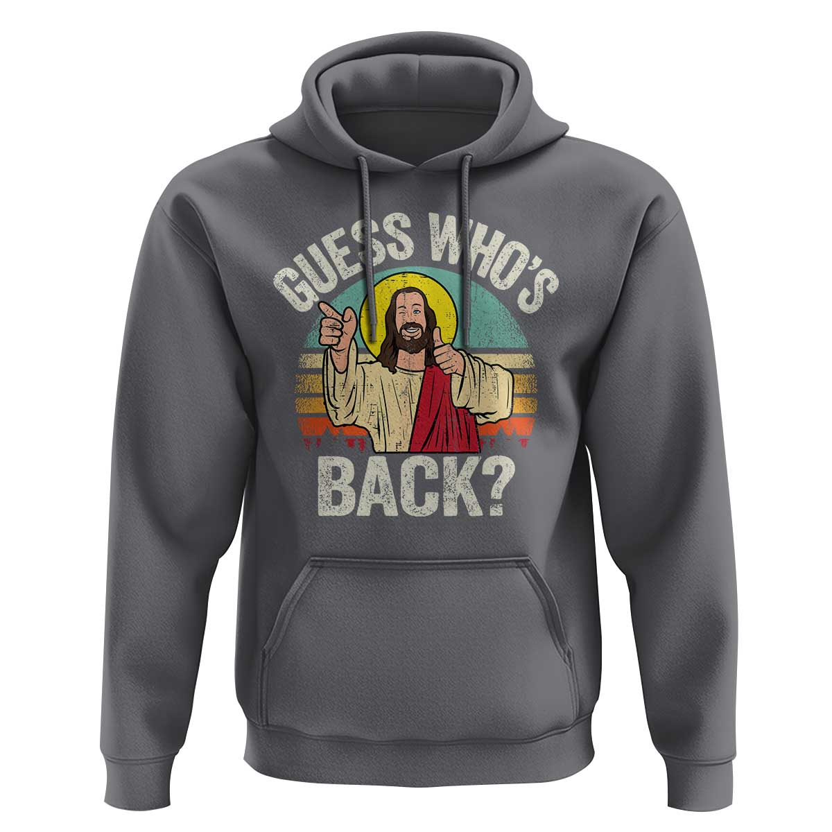 Funny Guess Who Is Back Jesus Easter Christian Hoodie