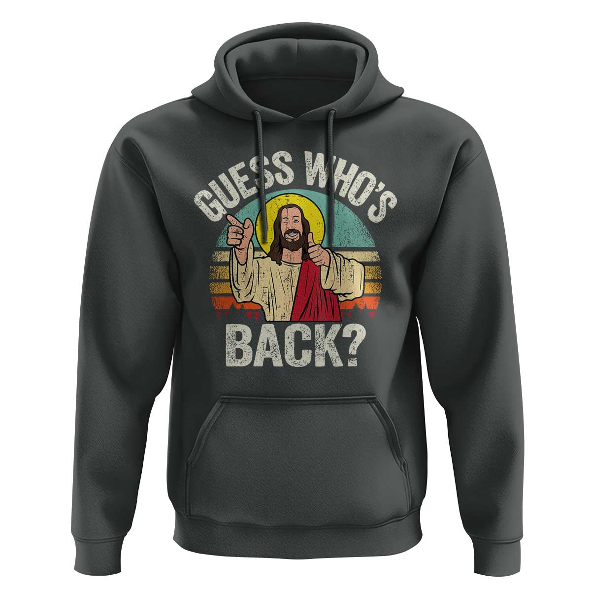 Funny Guess Who Is Back Jesus Easter Christian Hoodie