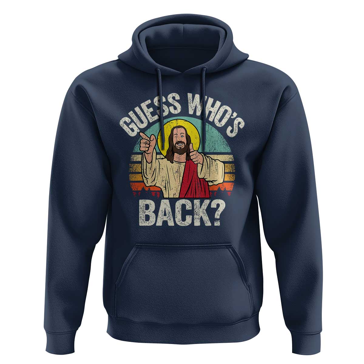 Funny Guess Who Is Back Jesus Easter Christian Hoodie