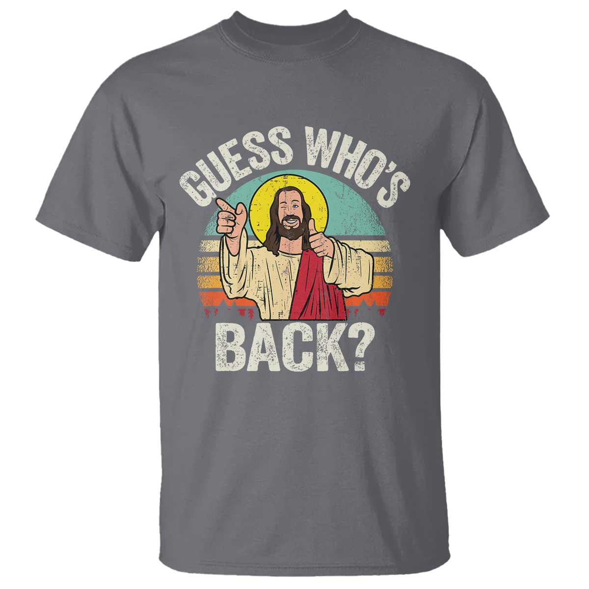 Funny Guess Who Is Back Jesus Easter Christian T Shirt