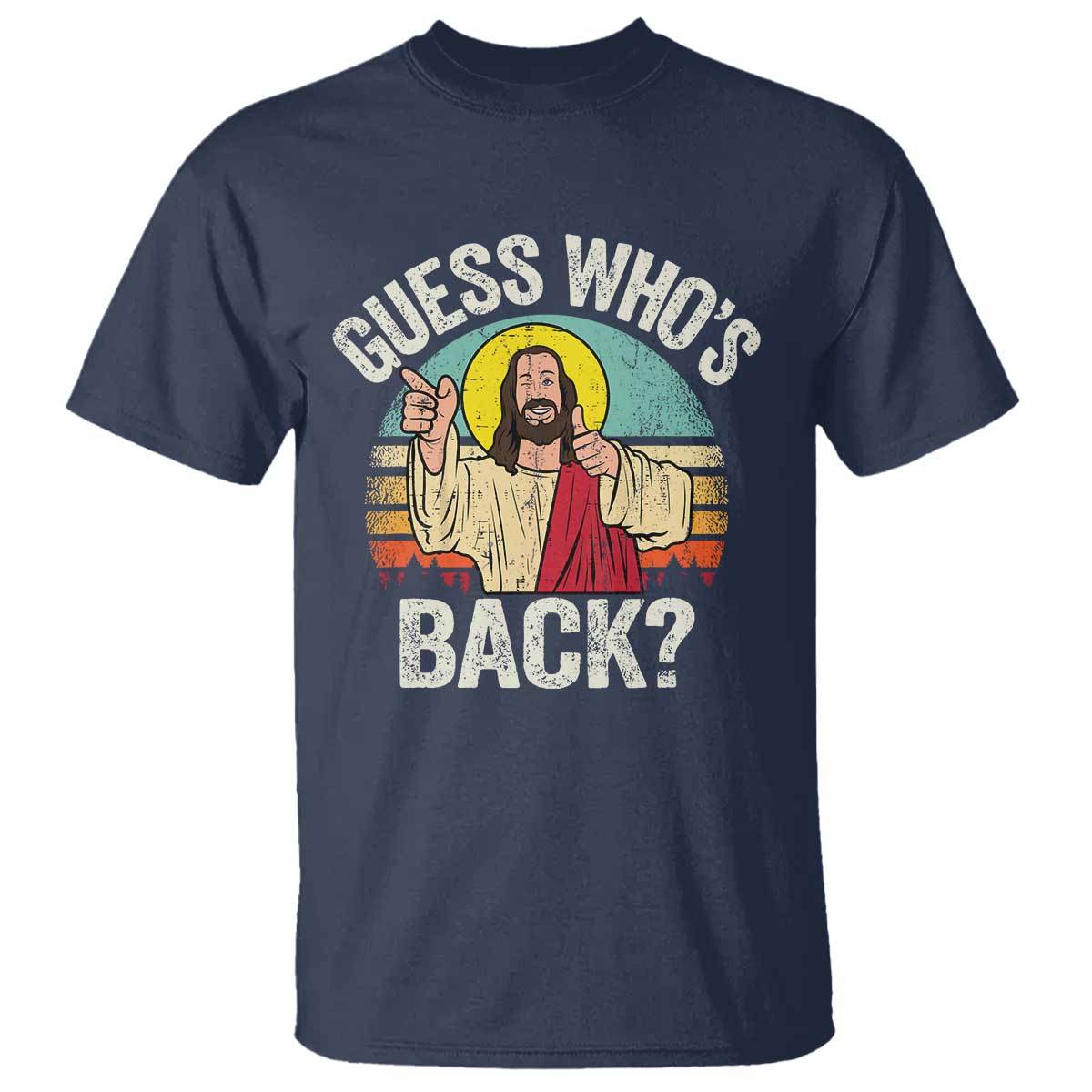 Funny Guess Who Is Back Jesus Easter Christian T Shirt