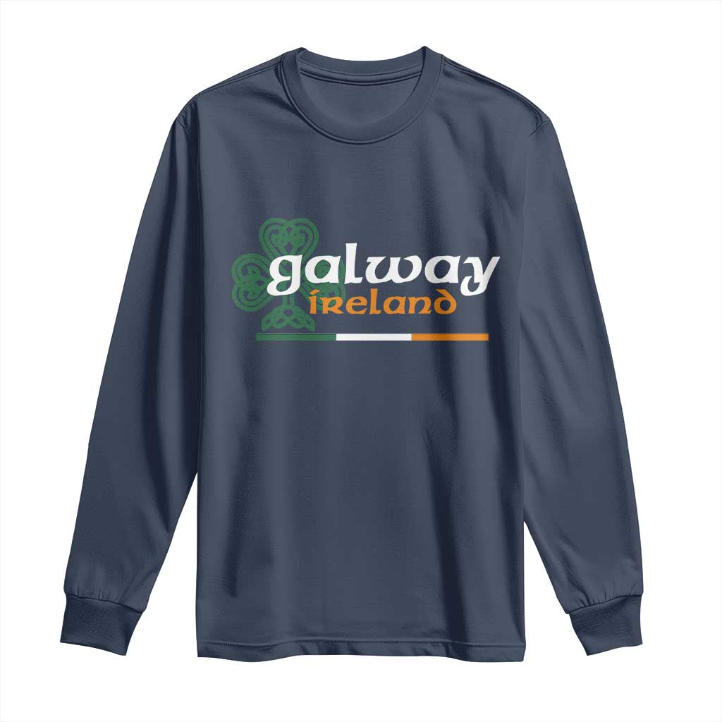 Galway Ireland Long Sleeve Shirt Irish City Souvenir St Patricks Day Celtic Shamrock