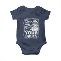 Show Me Your Bouys Baby Onesie Funny Pontoon Boat Captain