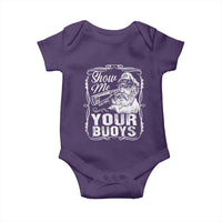 Show Me Your Bouys Baby Onesie Funny Pontoon Boat Captain