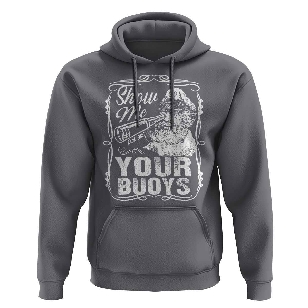 Show Me Your Bouys Hoodie Funny Pontoon Boat Captain