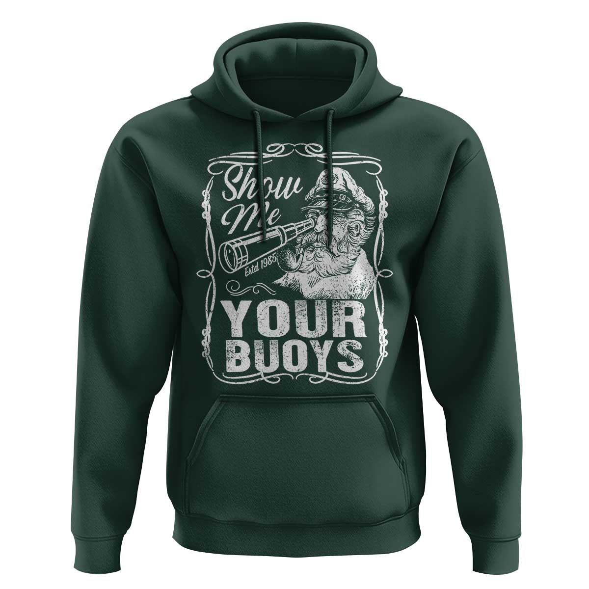 Show Me Your Bouys Hoodie Funny Pontoon Boat Captain