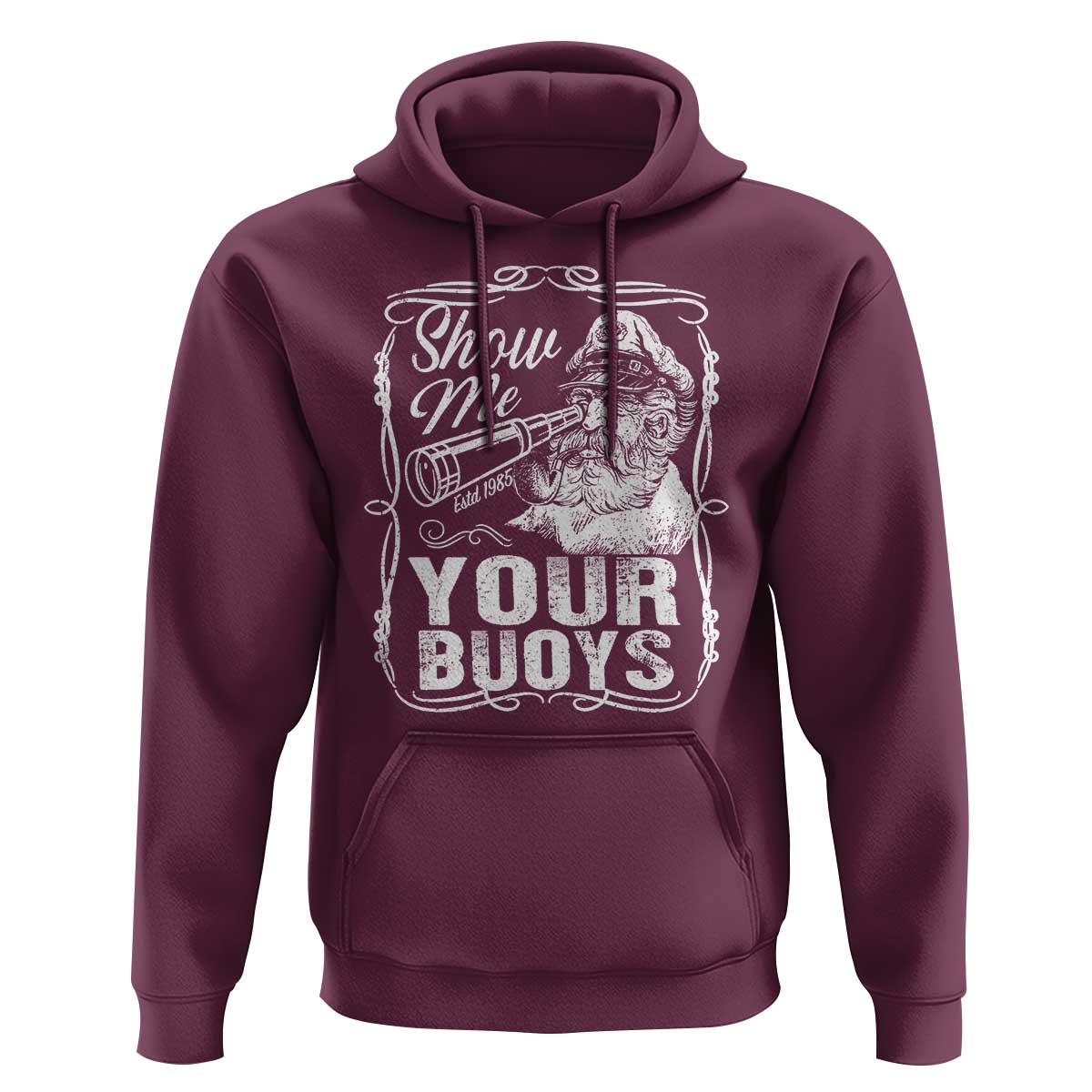 Show Me Your Bouys Hoodie Funny Pontoon Boat Captain
