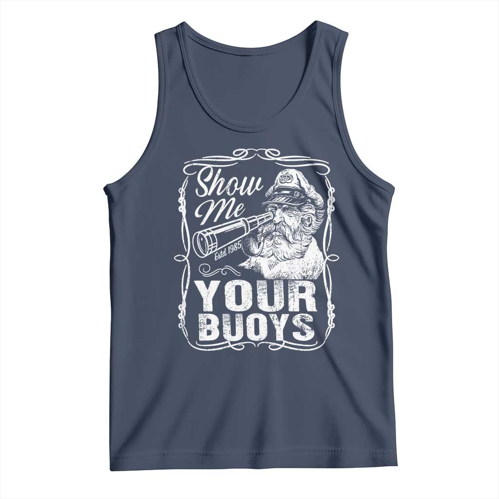Show Me Your Bouys Tank Top Funny Pontoon Boat Captain